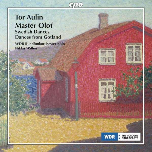 Aulin: Master Olof, Swedish Dances